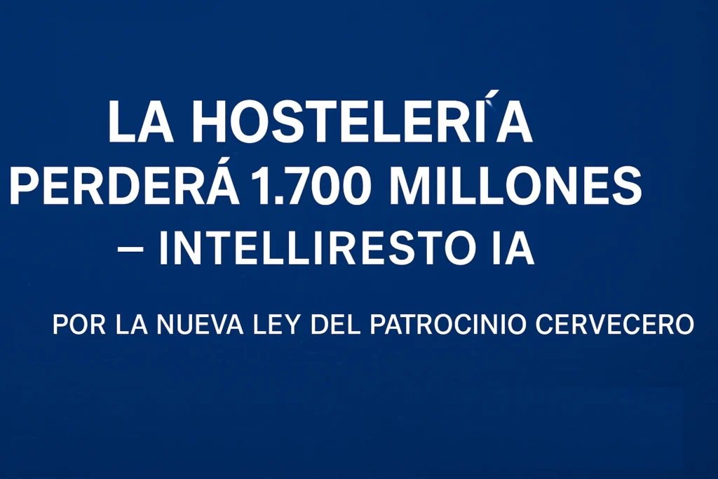 ley patrocinio cerveceras hostelería